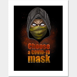 Choose a COVID-19 mask Posters and Art